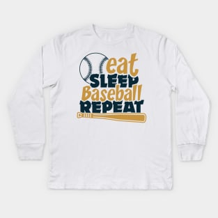 Eat Sleep Baseball repeat Kids Long Sleeve T-Shirt